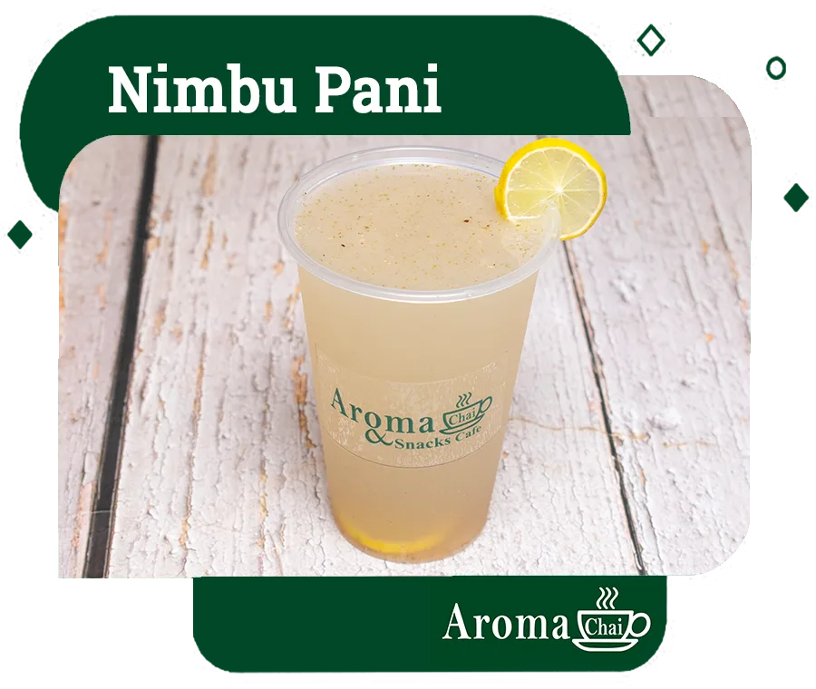 Nimbu Pani at Aroma Chai cafe